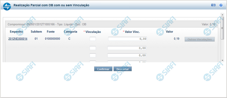 Realização Parcial com OB com ou sem Vinculação